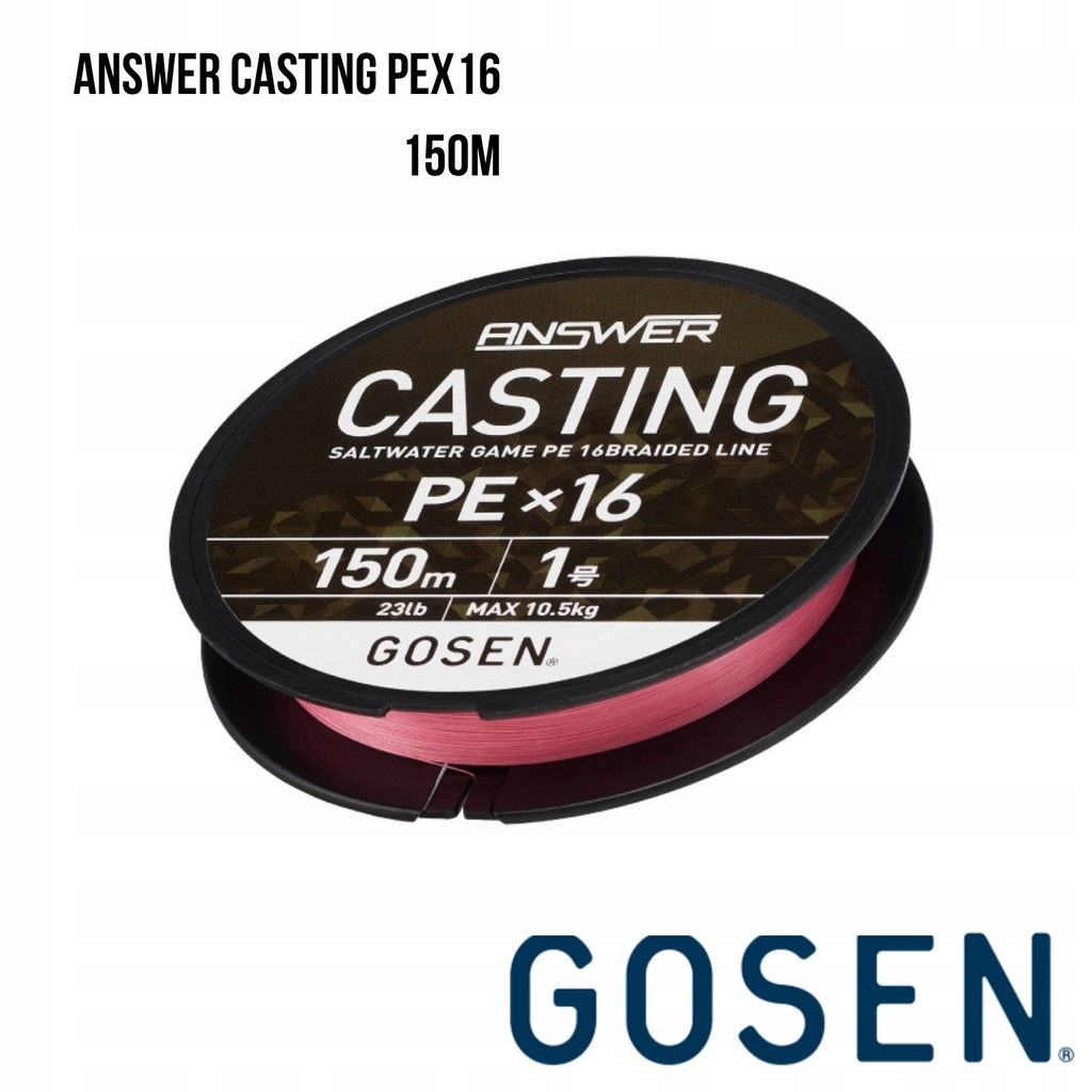 [ANSWERCASTING150MPE16-08] Gosen Answer Casting PEX16   (0.8)